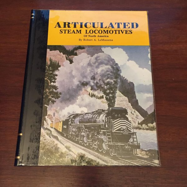 Articulated Steam Locomotives of North America Vol. 1