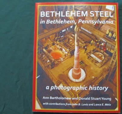 Bethlehem Steel in Bethlehem PA.